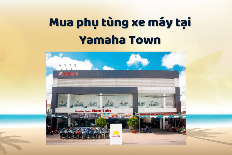 Mua phụ tùng xe máy tại Yamaha Town