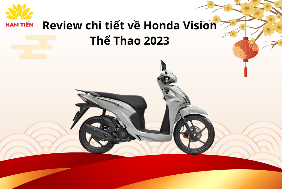 Review chi tiết về Honda Vision Thể Thao 2023