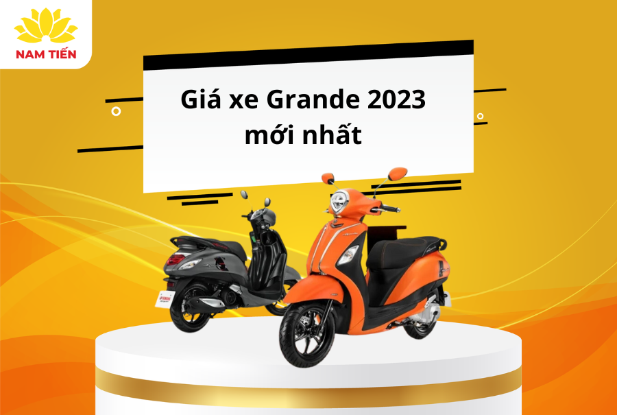 Giá xe Grande 2023 mới nhất