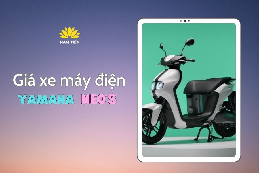 Giá xe điện Yamaha Neos - Yamaha Town Nam Tiến